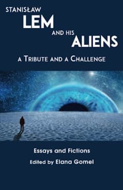 Stanislaw Lem and his Aliens cover